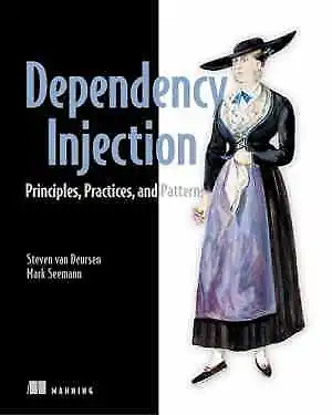 Dependency Injection - Paperback, by Mark Seemann; Steven - Very Good