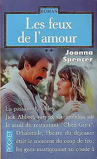 3771591 - Les feux de l'amour Tome II : La passion d'Ashley - Joanna Spencer