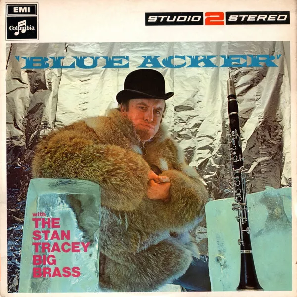 Acker Bilk And The Stan Tracey Big Brass - Blue Acker (LP)