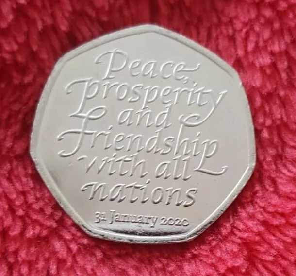 NEW BREXIT 50p Pence january 2020  Peace, Prosperity & Friendship all Nations