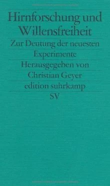 Hirnforschung und Willensfreiheit: Zur Deutung de... | Buch | Zustand akzeptabel