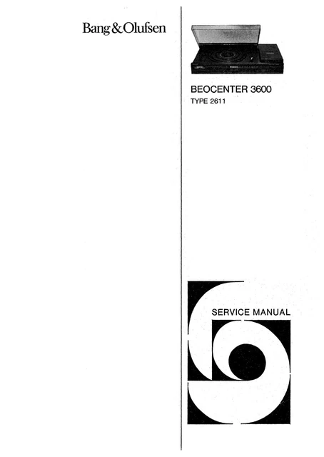 Service Manual Instructions for Bang Olufsen Beocenter 3600 (2611)
