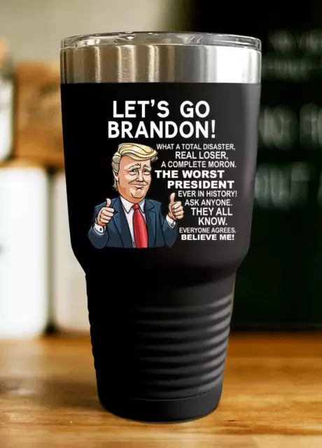 Let's Go Brandon Funny Donald Trump Joe Biden Tumbler Republican Gift Cup