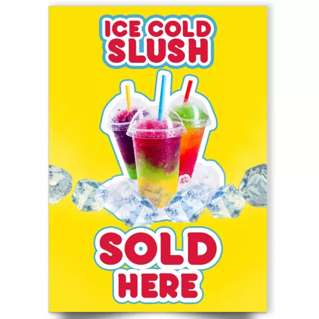 Slush Slushie Ice Cold Drinks Sold Here Window Shop Display Advertising Poster