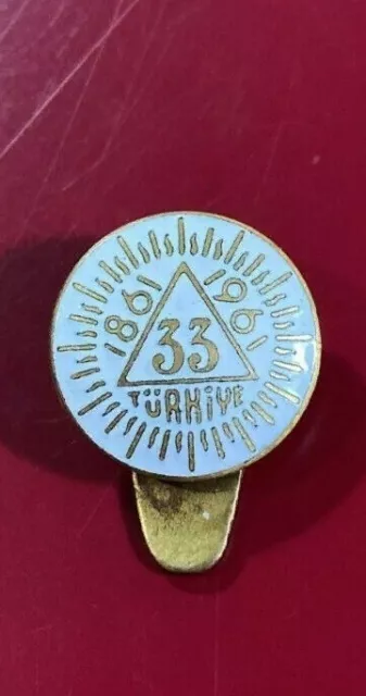 TURKISH 1861-1961 Mason centennial 33 TURKEY .. PIN BADGE Rosette