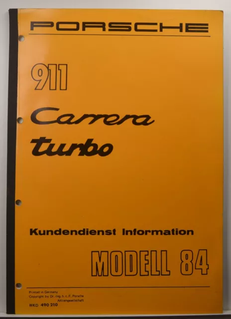 Porsche Information Technik Porsche 911 Carrera 911 Turbo 1984 inkl. Schaltpläne