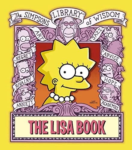 The Lisa Book (The Simpsons Library of Wisdom) by Groening, Matt Hardback Book