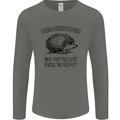 Hedgehogs Just Share the Hedge Funny Mens Long Sleeve T-Shirt