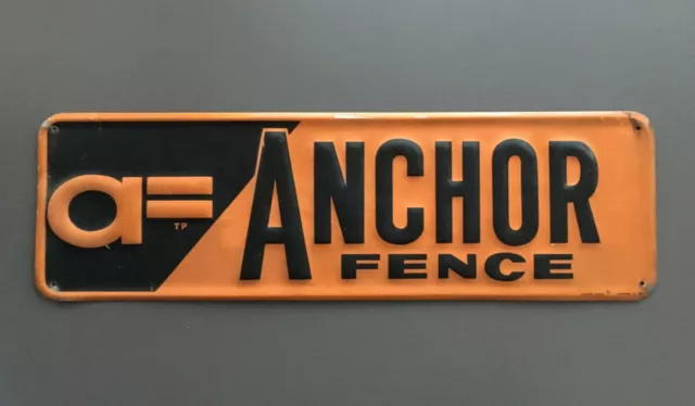Vintage Embossed Tin Sign - Anchor Fence Company - Scioto Signs Kenton, OH