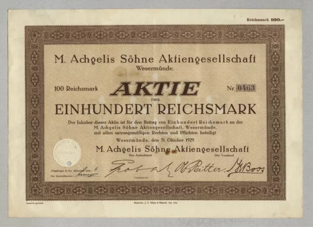 ACHGELIS Söhne AG, Wesermünde - Aktie über 100 RM, vom 31. Okt. 1929 !!!