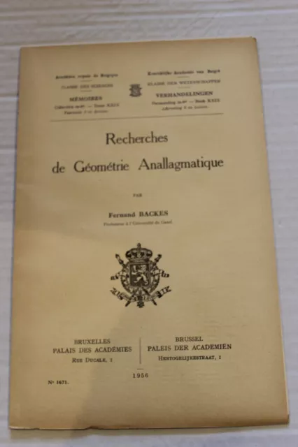 F. Backes : Recherches de géométrie anallagmatique Mémoires de l'Académie Royale