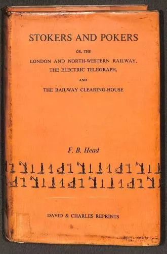 Stokers and Pokers or the London and North-Western Railway, the Electric Telegra