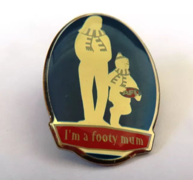 2003 Collectable AFL Enamel Pin/Badge: I'M A FOOTY MUM