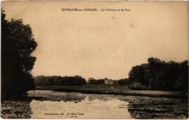 CPA ENTRAINS sur NOHAIN Le Chateau et le Parc Nievre (100156)