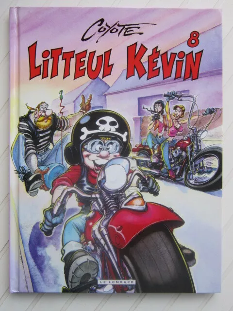 Litteul Kevin tome 8   § EO §   TBE