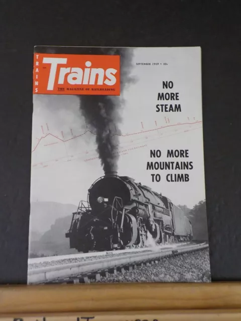 Trains Magazine 1959 September No more steam No more mountains to climb