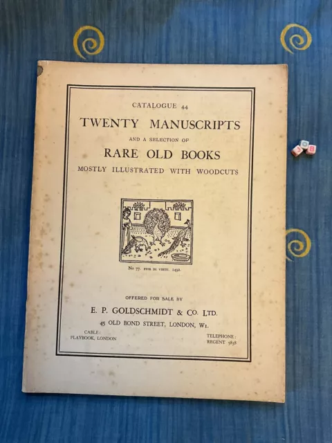 EP Goldschmidt: Twenty Manuscripts and Rare Old Books Catalogue , VERY RARE