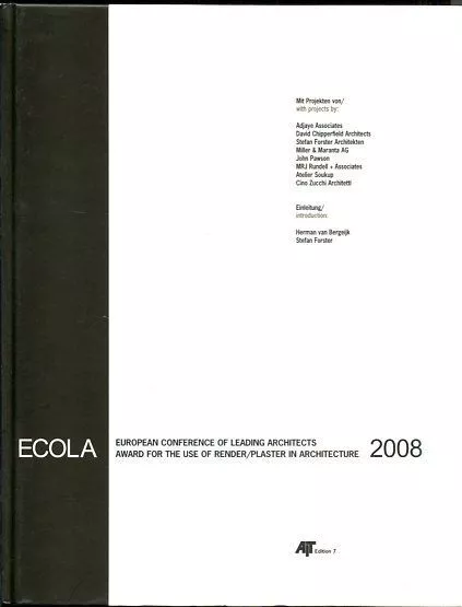 ECOLA - European Conference of Leading Architects award for the use of Render /