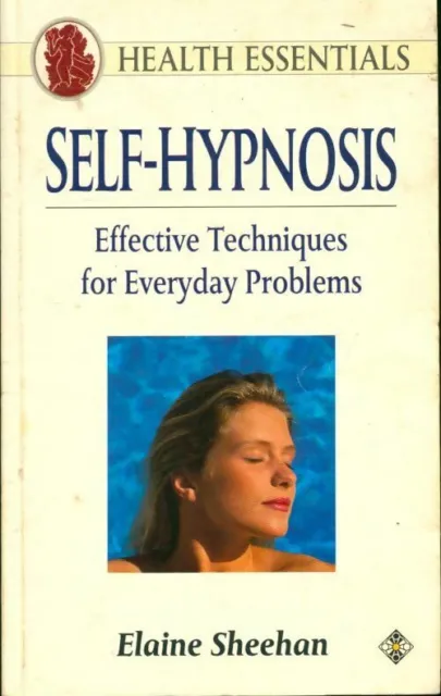 3162415 - Self-hypnosis : Effective techniques for everyday problems - Elaine Sh