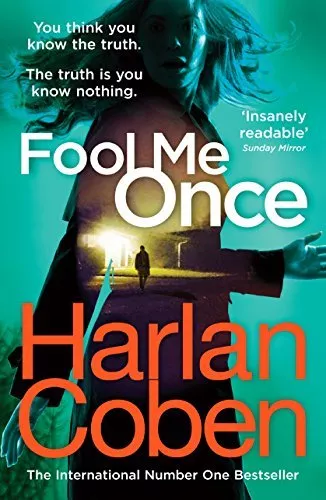 Fool Me Once By Harlan Coben. 9781784751111