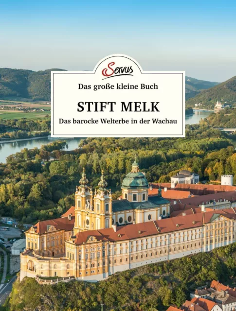 Das große kleine Buch: Stift Melk, Jakob M. Berninger