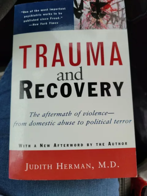 Trauma and Recovery: The Aftermath of Violence by Dr. JUDITH HERMAN pb