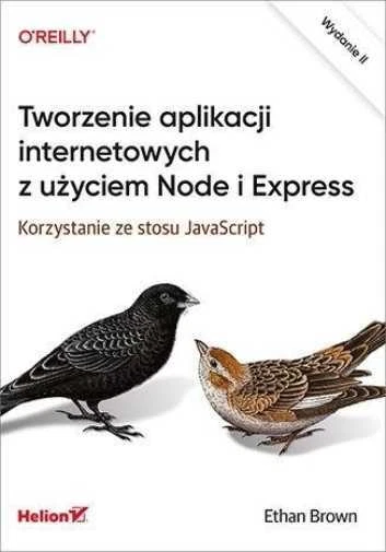 Tworzenie aplikacji internetowych & ETHAN BROWN