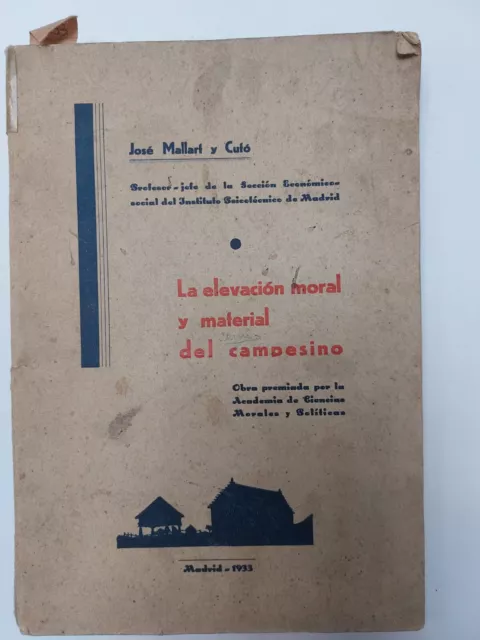 Libro antiguo Siglo XX 1933 La elevación moral y material del campesino.