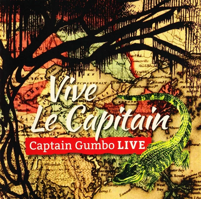 Captain Gumbo Vive Le Capitain (CD)