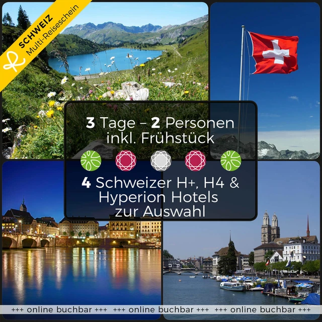 Kurzurlaub Schweiz 3 Tage 2 Personen verschiedene Hotels Multi-Gutschein