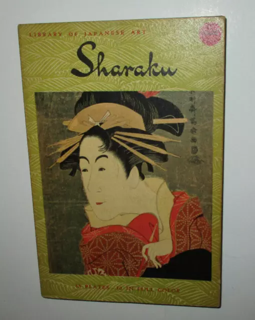 Biblioteca de arte japonés Kodansha número 2: Sharaku (Tuttle, 1959 4a impresión)