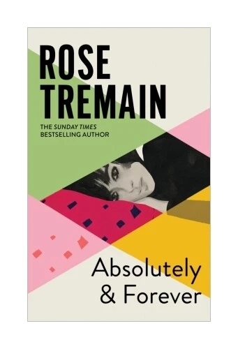 ABSOLUTELY AND FOREVER von Rose Tremain EUR 21,50 - PicClick DE