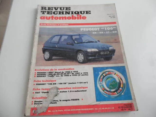 RTA REVUE TECHNIQUE auto n° 539 Peugeot 106 XN XR XT Xsi moteur ...