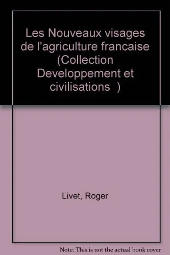 Les nouveaux visages de l'agriculture française