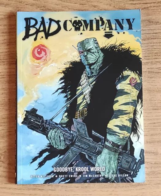 BAD COMPANY Goodbye, Krool World - MILLIGAN EWINS - Rebellion 2000AD 2007