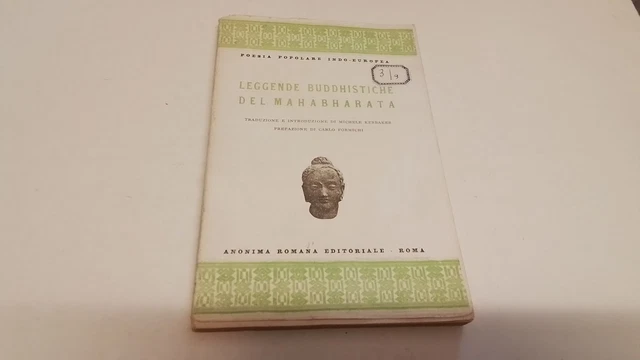 LEGGENDE BUDDISTICHE DEL MAHABHARATA ANONIMA ROMANA ED, 1930, 19gn25 LEGGENDE BUDDISTICHE DEL MAHABHARATA ANONIMA ROMANA ED, 1930, 19gn25