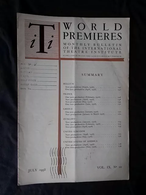 International Theatre Institute World Premier - July 1958 Vol 9 #10