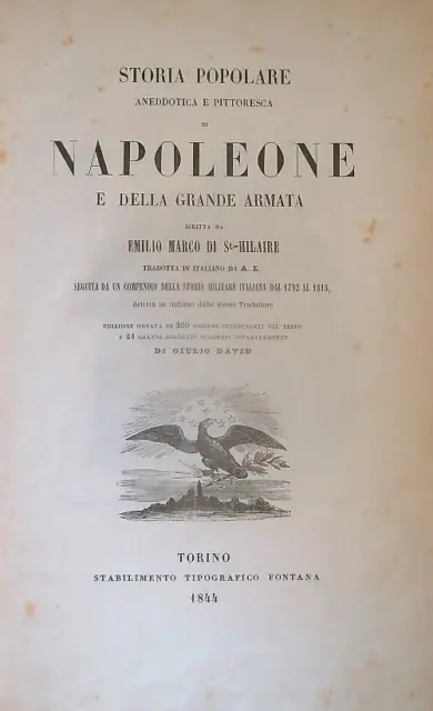 Storia Popolare Aneddotica E Pittoresca Di Napoleone E Della Grande Armata