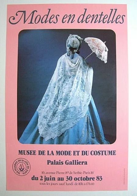 Affiche / Exposition - Musée de la mode et du costume / Dentelles / 1983