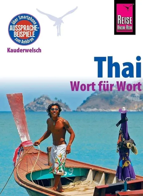 Reise Know-How Kauderwelsch, Thai Wort für Wort  - (2011)