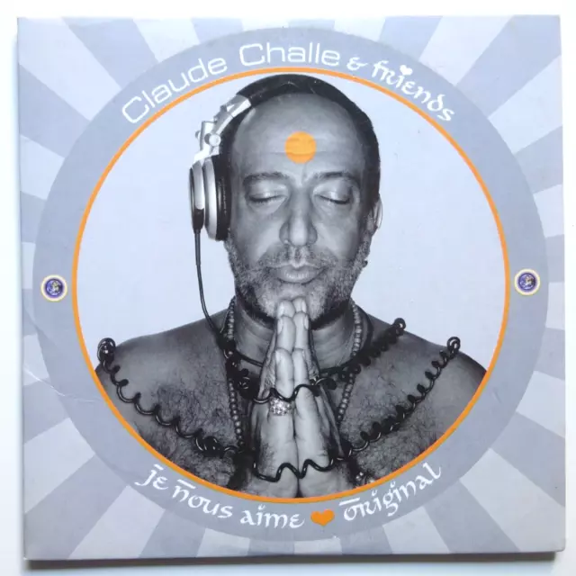 Claude Challe & Friends : Je Nous Aime (Cd 1 - Original) - [ Cd Album Promo ]