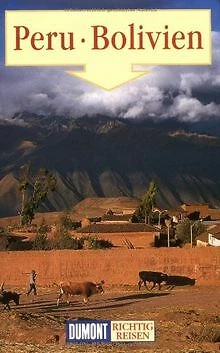 DuMont Richtig Reisen Peru - Bolivien von Kirst, Detlev | Buch | Zustand gut