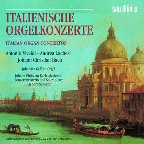 Johannes Geffert - Italienische Orgelkonzerte - Italian Organ [CD]