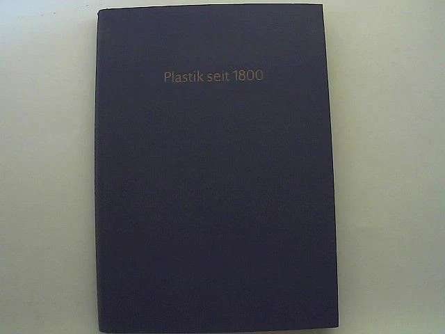 Plastik seit 1800 in Deutschland, Österreich und der Schweiz. Zwei Teile in eine