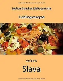 kochen und backen leicht gemacht von & mit Slava: L... | Buch | Zustand sehr gut