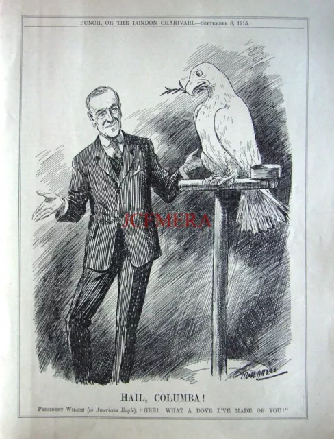 'Hail, Columba' (President Woodrow Wilson) 1915 WW1 Wartime Punch Cartoon Print