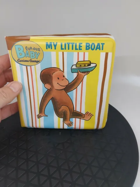 Curious Baby Curious George Ser.: My Little Boat by H. A. Rey PVC Book