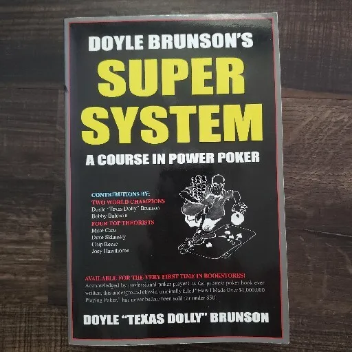 Doyle Brunson's  Super System Book  A Power Course In Power Poker "Texas Dolly"