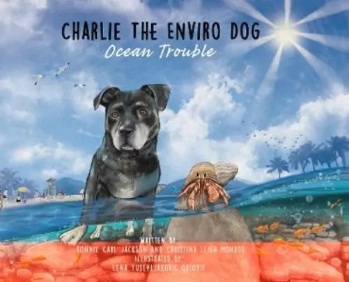 Christina Leigh Monroe Ronnie Ca Charlie The Enviro Dog Oce (Gebundene Ausgabe)