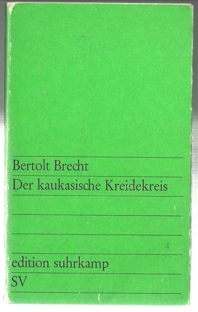 Der Kaukasische Kreidekreis Von Bertolt Brecht DER KAUKASISCHE KREIDEKREIS Bertolt Brecht Suhrkamp EUR 1,00 - PicClick DE